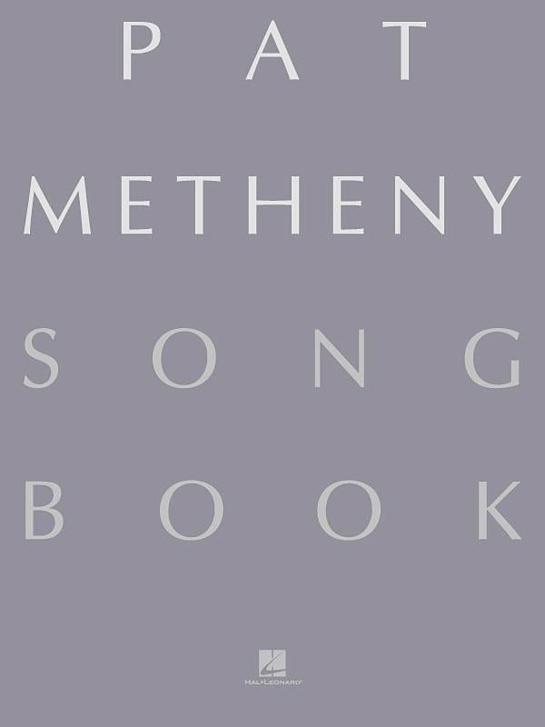 Pat Metheny Songbook